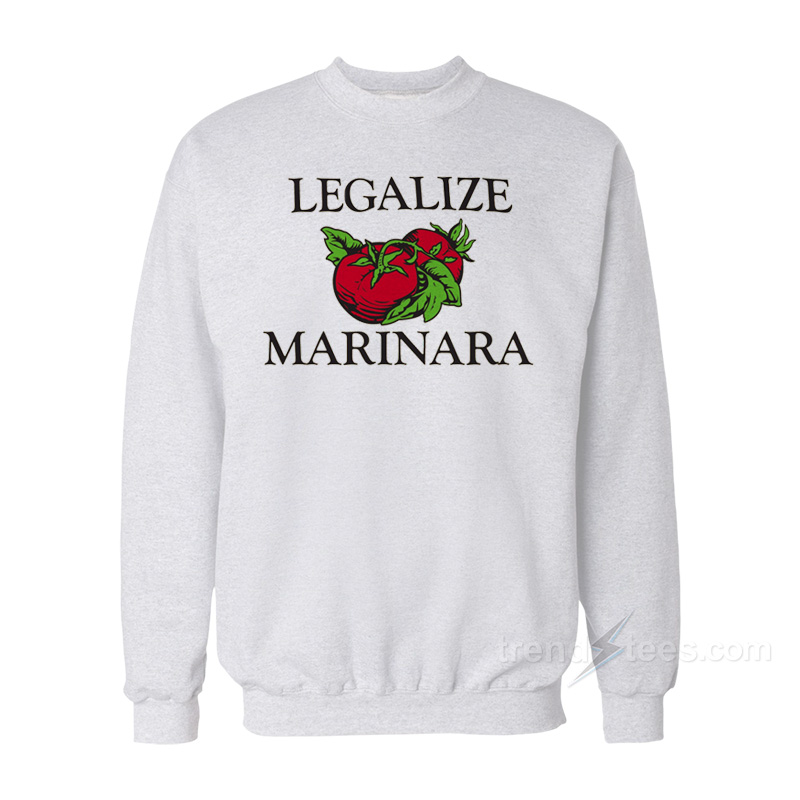 Legalize Marinara Sweatshirt
