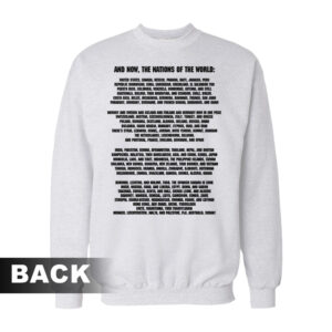 Nations Of The World It’s Yakko’s World And We’re All Just Living In It Sweatshirt