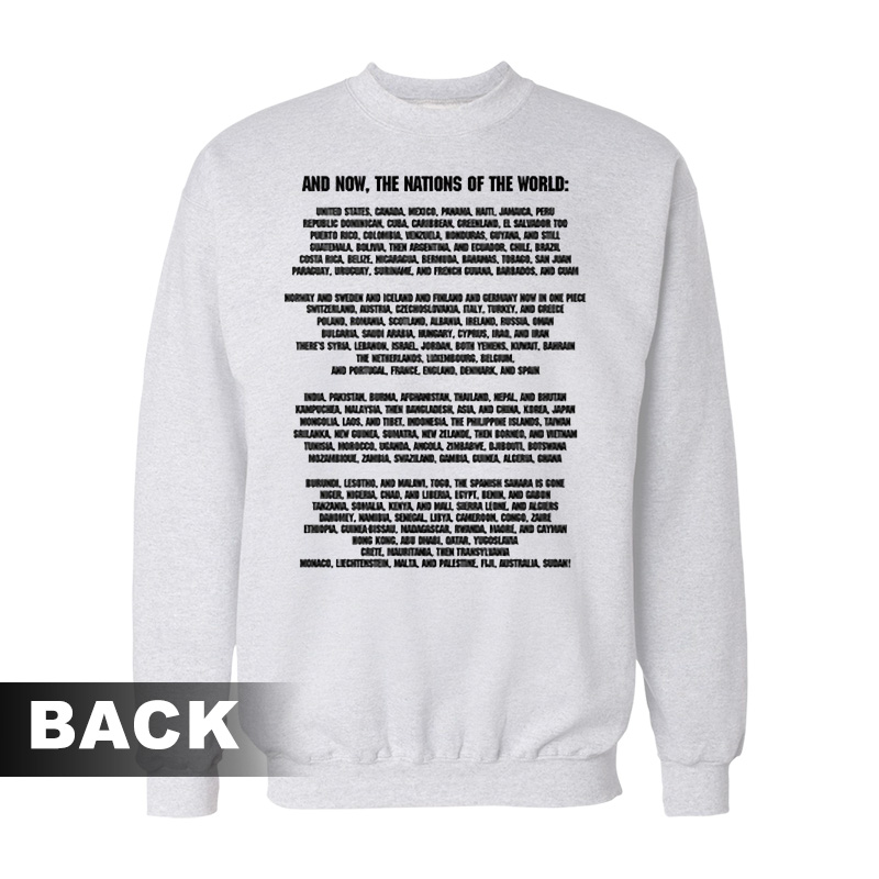 Nations Of The World It’s Yakko’s World And We’re All Just Living In It Sweatshirt
