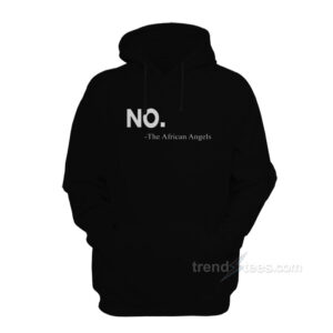 No The African Angles Hoodie