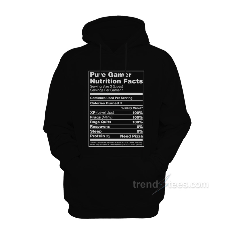 Pure Gamer Nutrition Facts Hoodie
