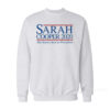 Sarah Cooper for President Sweatshirt