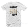 Blackout Boyz T-Shirt