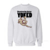 Blessed Are They That Are Yoked Sweatshirt
