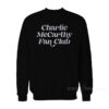 Charlie McCarthy Fan Clubs Sweatshirt