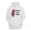 Commit Tax Fraud Hoodie