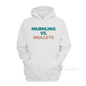 Mormons Vs Mullets Hoodie