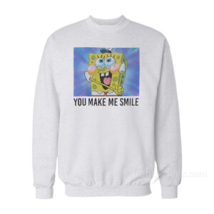 Spongebob You Make Me Smile Sweatshirt