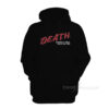 Death Keeping It Real Since One Day Hoodie