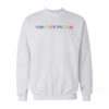 Forever Proud Sweatshirt