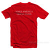 Make America Great Again T-Shirt