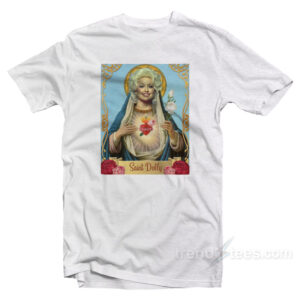 Saint Dolly Parton T-Shirt