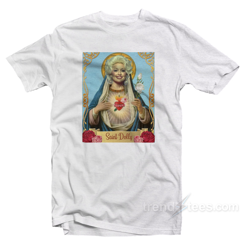 Saint Dolly Parton T-Shirt