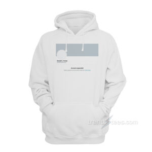 Trump Suspended From Twitter Hoodie