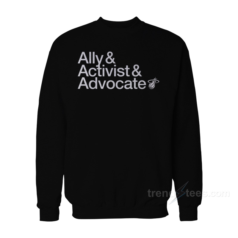 COURT CULTURE Ally Activist Advocat Sweatshirt