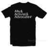 COURT CULTURE Ally Activist Advocat T-Shirt