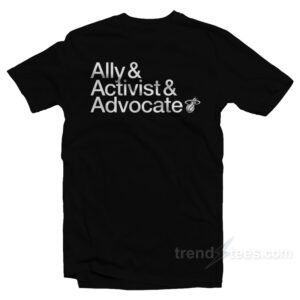 COURT CULTURE Ally Activist Advocat T-Shirt