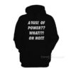 Abuse Of Power Hoodie