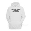 Abuse Of Power Comes As No Surprise Hoodie