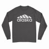 Alaska Adidas Parody Long Sleeve Shirt