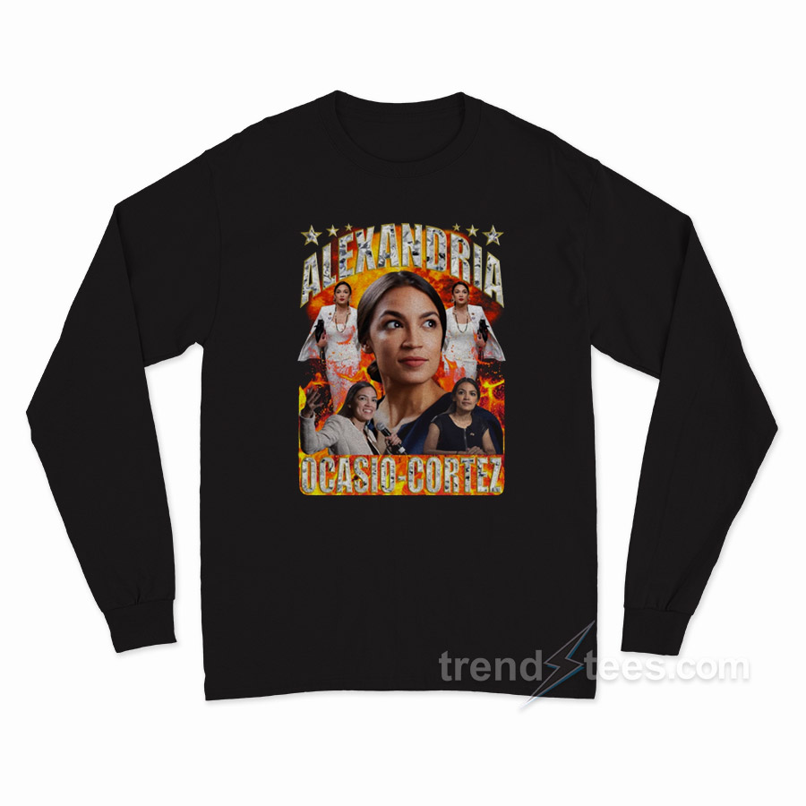 Alexandria Ocasio-Cortez Long Sleeve Shirt
