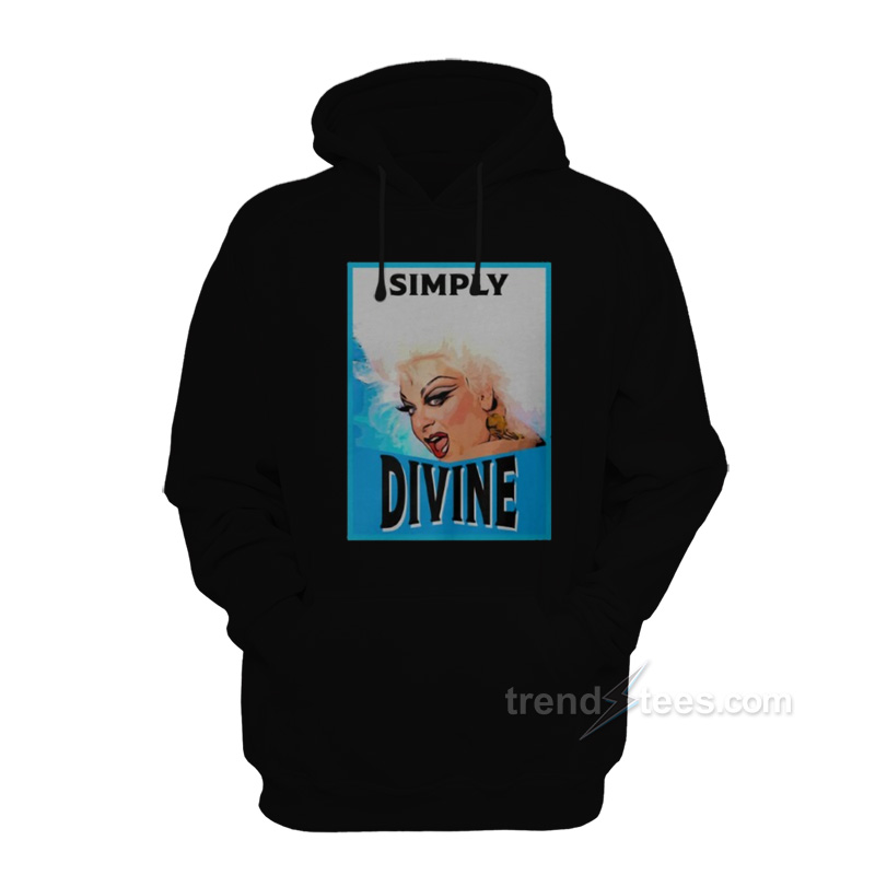 Divine – Drag Queens Hoodie