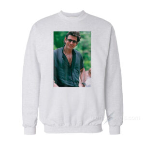 Jeff Goldblum Jurassic World Sweatshirt