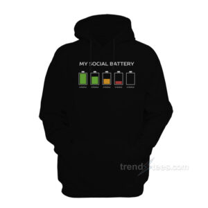 Leave Me Alone Introvert Humor – My Social Battery Hoodie