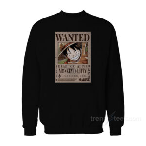 Luffy Wanted Poster Sweatshirt