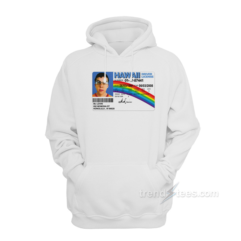 mclovin id hoodie