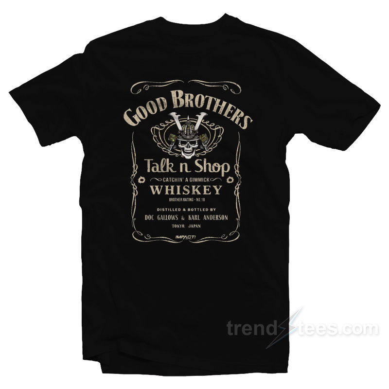 The Good Brothers Talk n Shop T-Shirt