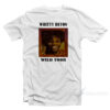 Whitty Huton Wuld Toor T-Shirt