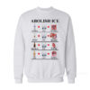 Abolish Ice Vodka Ice Destroy The Kidneys Sweatshirt