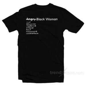 Angry Black Woman T-Shirt