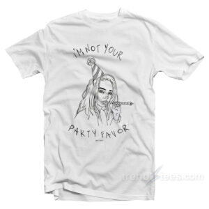 Billie I'm Not Your Party Favor T-Shirt