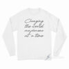 Changing The World One Phoneme at A Time Long Sleeve Shirt