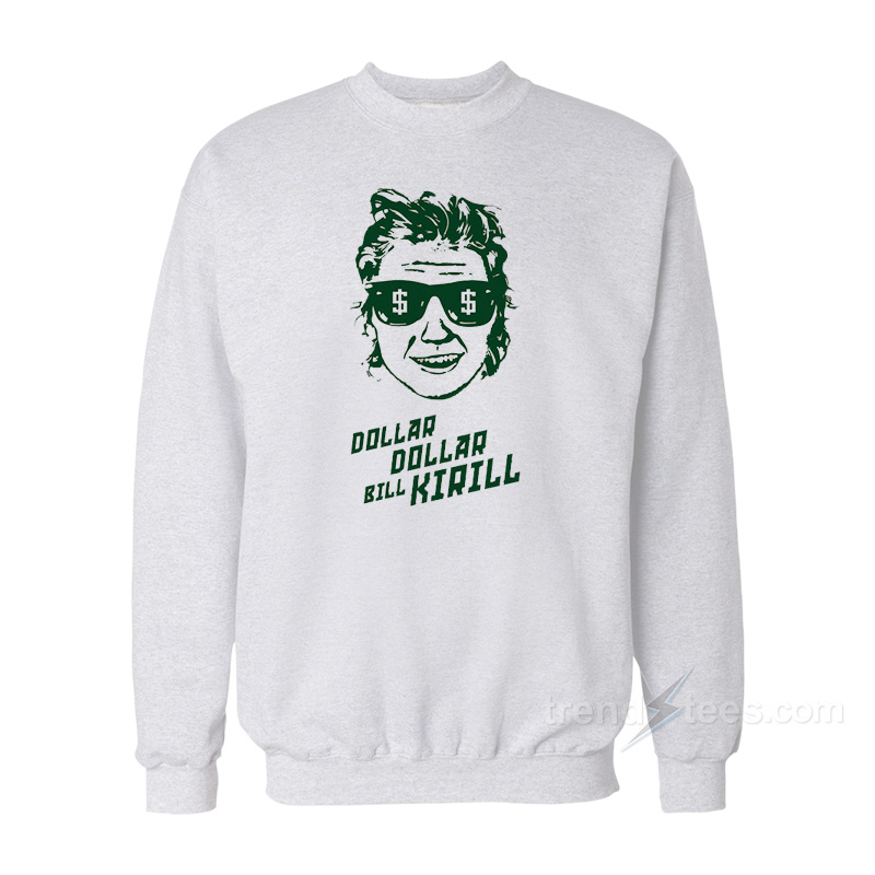 Dollar Bill Killir Sweatshirt