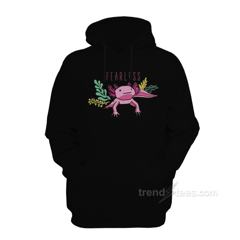 Fearless Axolotl Hoodie
