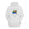 God Made The World I Made It Cooler Hoodie