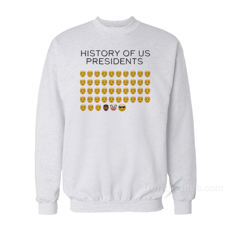 History of US Presidents Sweatshirt