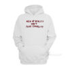 Men Of Quality Don't Fear Equality Hoodie