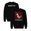 Mentor Sandbox Start-Up Sweatshirt