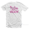 Miss Piggy for EGOT T-Shirt