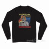 Suckin' On Chili Dog Long Sleeve Shirt