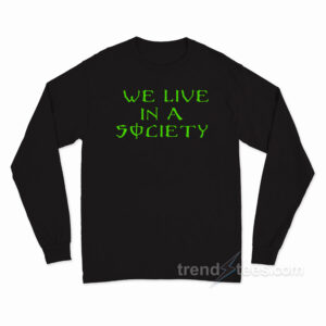 We Live In Society Monster Energy Long Sleeve Shirt