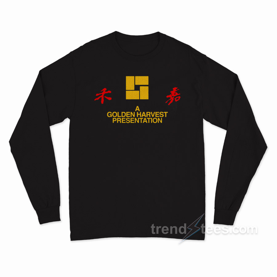 A Golden Harvest Presentation Cult Production Company Long Sleeve Shirt