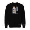 Five G Vaccinated Sweatshirt