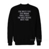 Funny Blink 182 I Miss You Lyrics Sweatshirt