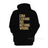 Gina Carano Did Nothing Wrong Hoodie
