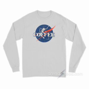 Nasa Coffee Long Sleeve Shirt